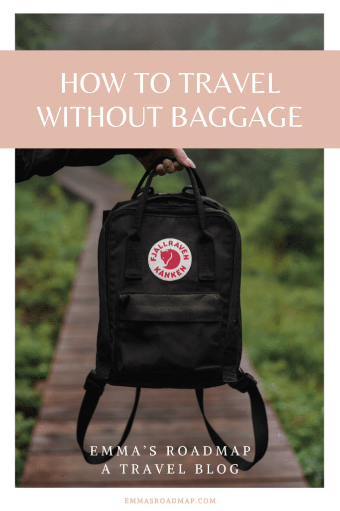 How to travel without baggage